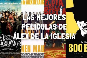 Las 5 mejores películas de Álex de la Iglesia