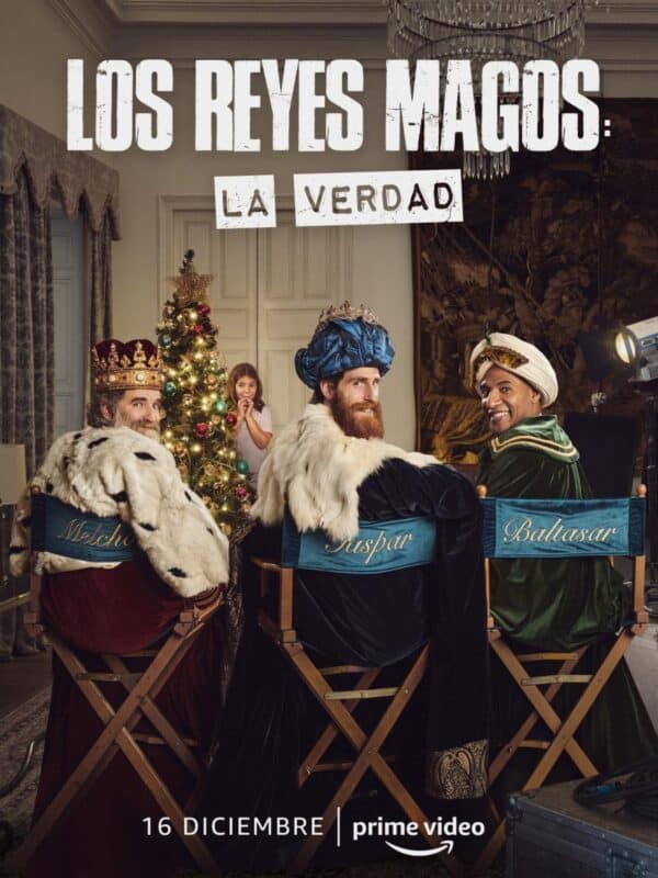 Cartel de la película Los Reyes Magos La verdad (Amazon Prime Video)