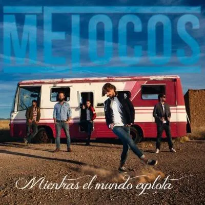 melocos-portada-mientras-el-mundo-explota Melocos - Nuevo disco 'Mientras el mundo explota'