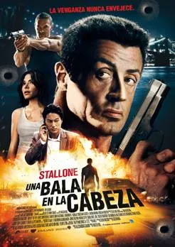 Cartel del film 'Una bala en la cabeza'