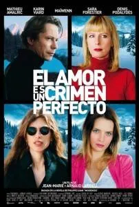 El amor es un crimen perfecto - Cartel