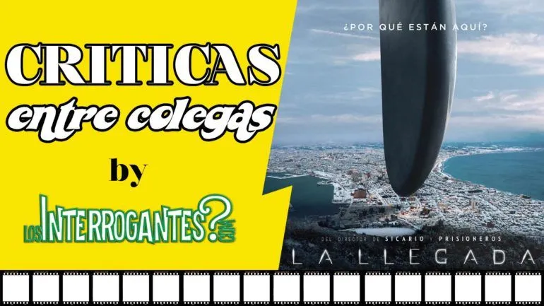 CRITICA LA LLEGADA PELICULA