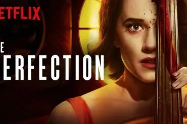 Crítica de la película La perfección de Netflix
