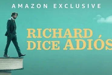 Crítica de la película Richard dice adiós de Amazon Prime Video
