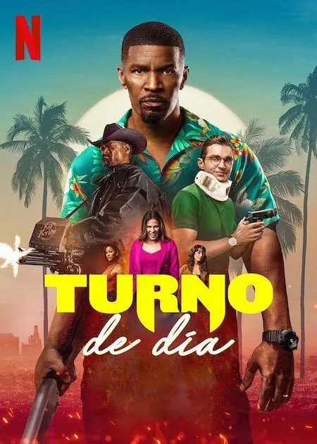 Cartel de la película Turno de día (Netflix)
