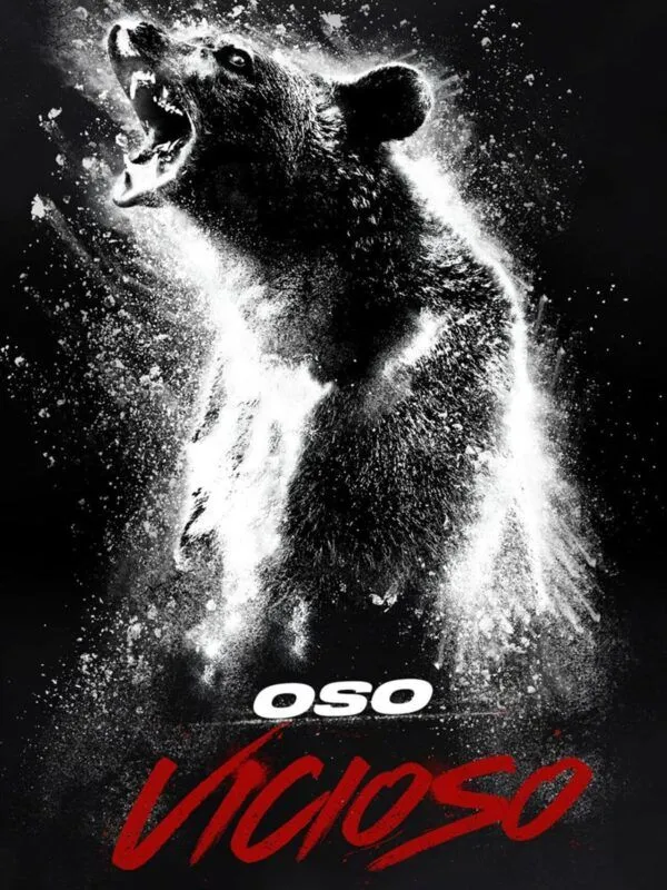 Cartel de la película Oso Vicioso (2023)